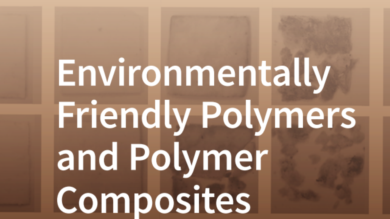 Environmentally Friendly Polymers and Polymer Composites#greenlibaray
