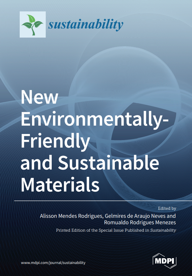 New Environmentally-Friendly and Sustainable Materials#greenlibaray