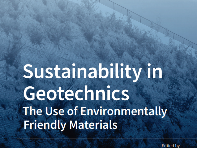 ustainability in Geotechnics The Use of Environmentally Friendly Materials#greenlibaray