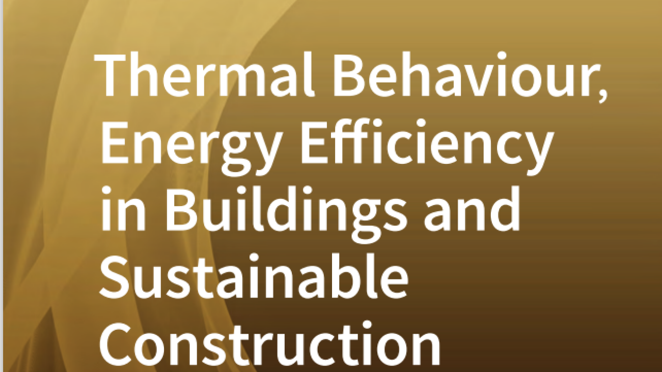 Thermal Behaviour, Energy Efficiency in Buildings and Sustainable Construction#greenlibaray
