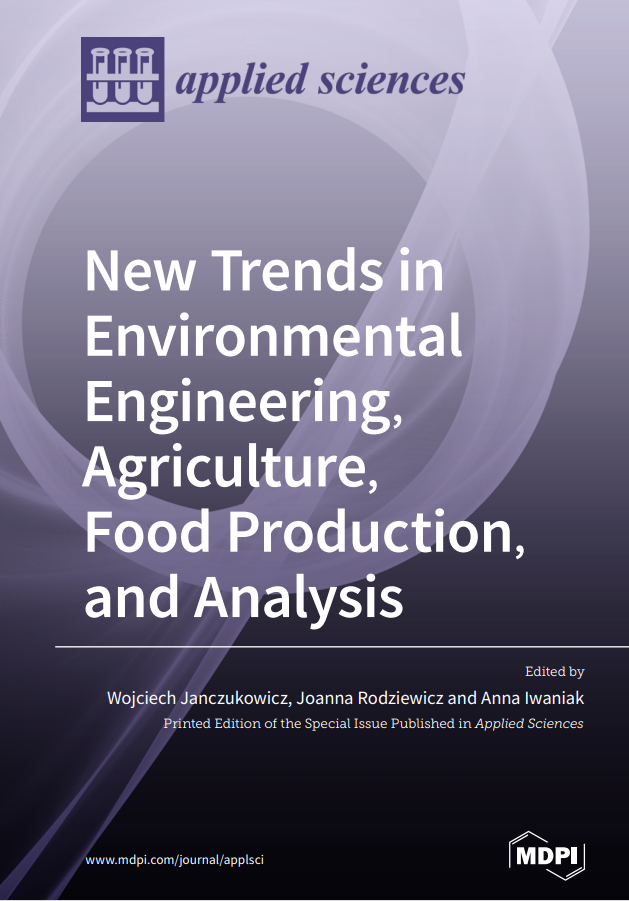 New trends in Environmental Engineering,Agricitue,Food Production,and Analysis#greenlibaray