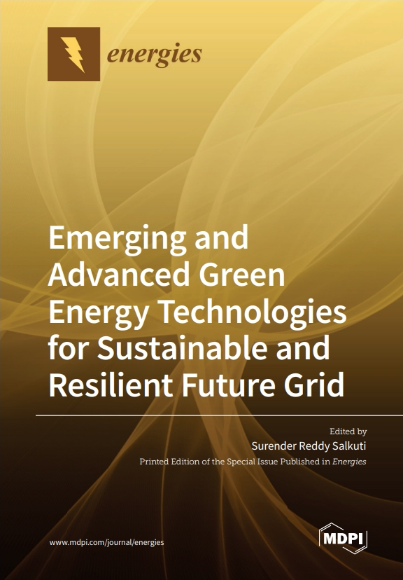 Emerging and Advanced Green Energy Technologies for Sustainable and Resilient Future Grid#greenlibaray