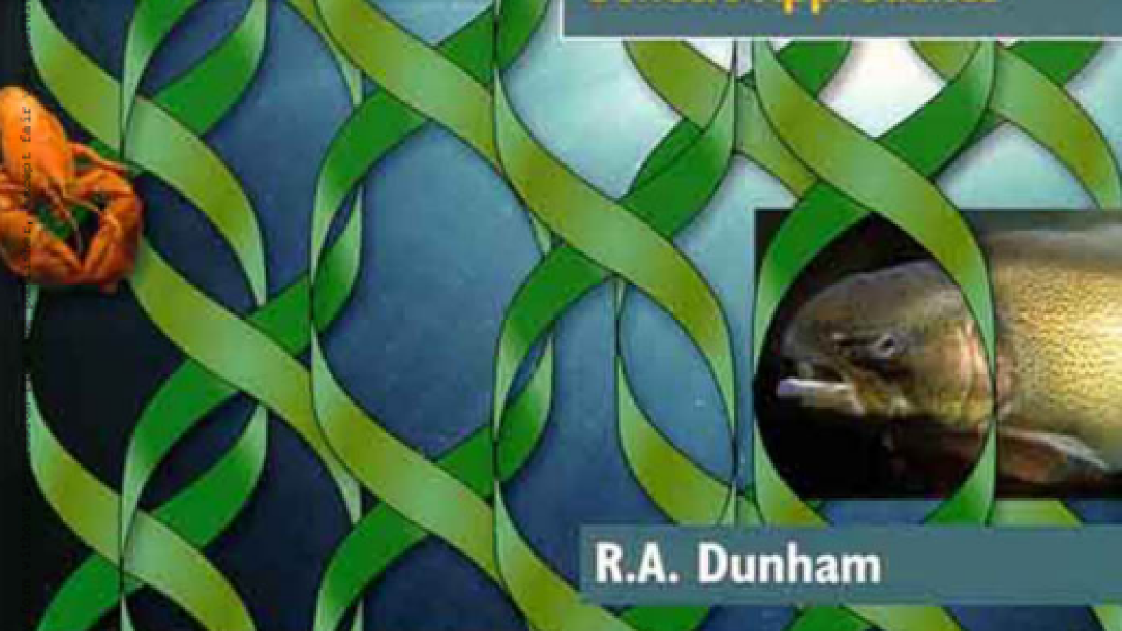 Aquaculture and Fisheries Biotechnology : Genetic Approaches#greenlibrary