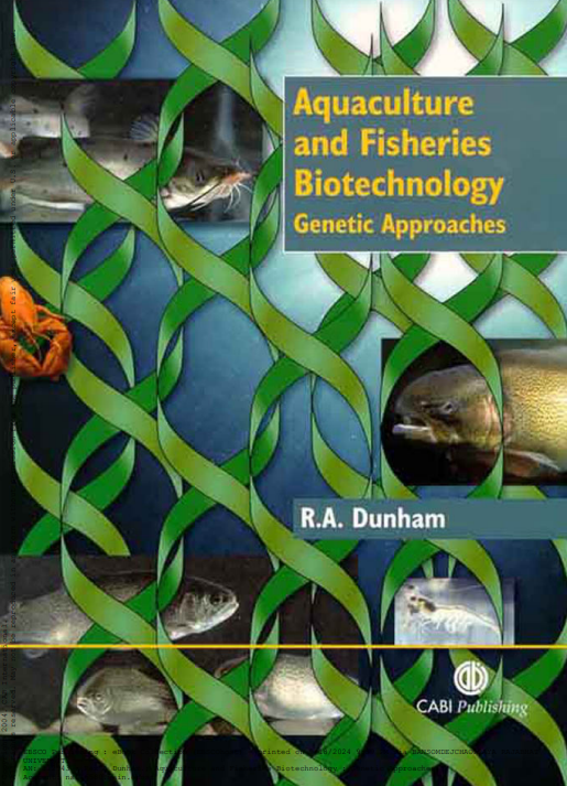 Aquaculture and Fisheries Biotechnology : Genetic Approaches#greenlibrary