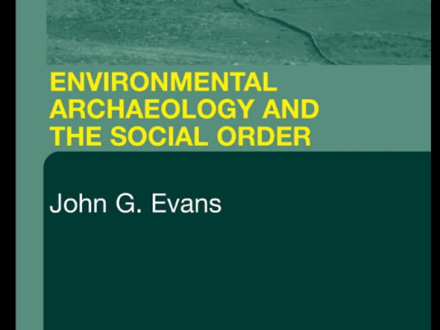 Environmental Archaeology and the Social Order#greenlibrary