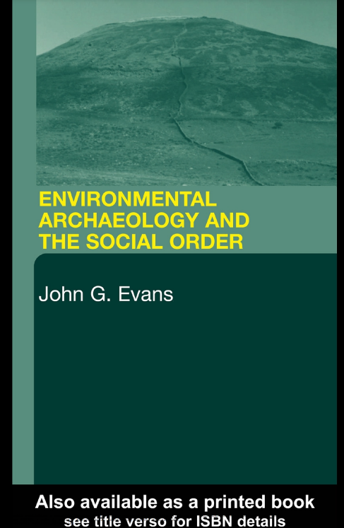 Environmental Archaeology and the Social Order#greenlibrary