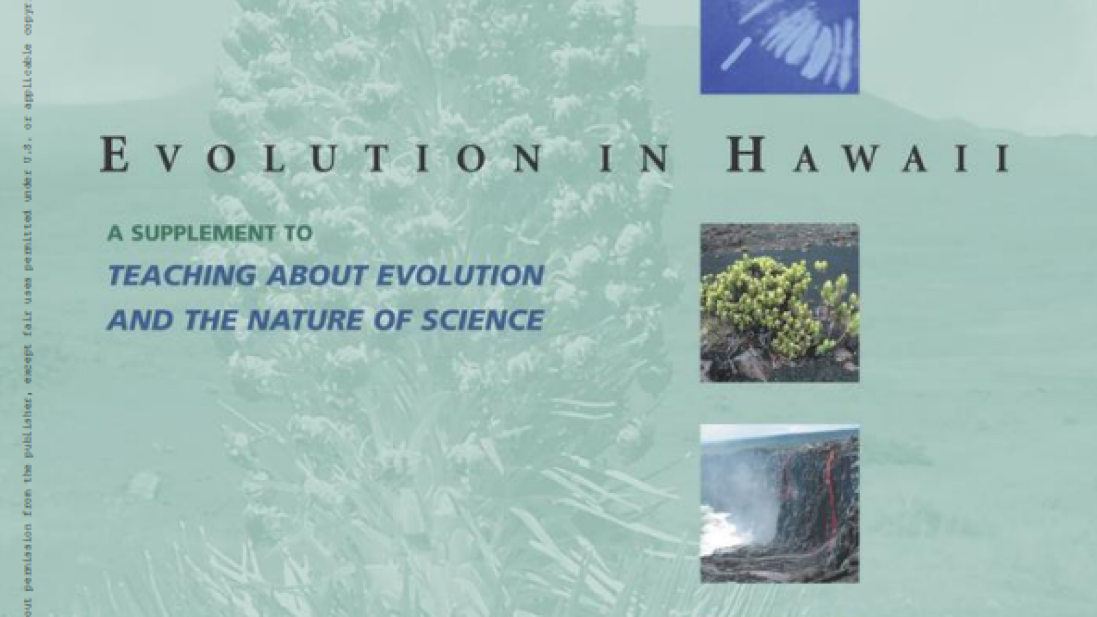Evolution in Hawaii : A Supplement to 'Teaching About Evolution and the Nature of Science'#greenlibrary