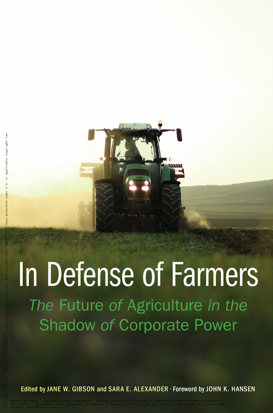 In Defense of Farmers : The Future of Agriculture in the Shadow of Corporate Power#greenlibrary