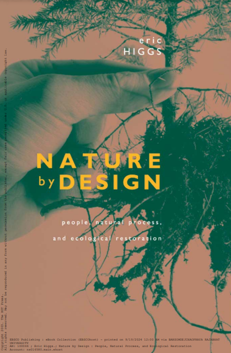 Nature by Design : People, Natural Process, and Ecological Restoration#greenlibrary