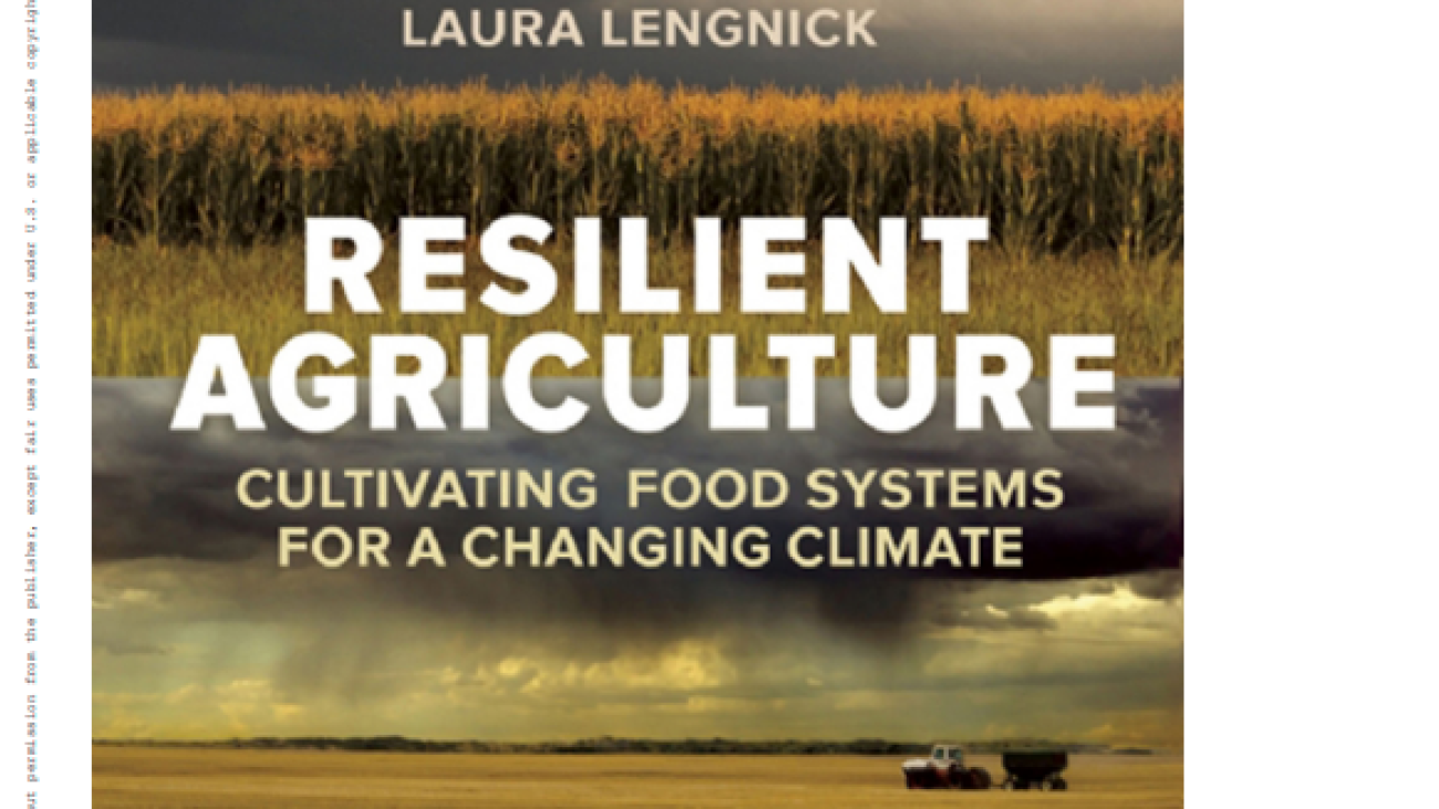 Resilient Agriculture : Cultivating Food Systems for a Changing Climate#greenlibrary