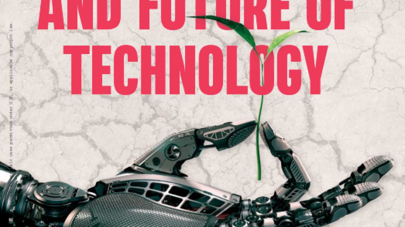The History and Future of Technology : Can Technology Save Humanity From Extinction? #greenlibaray