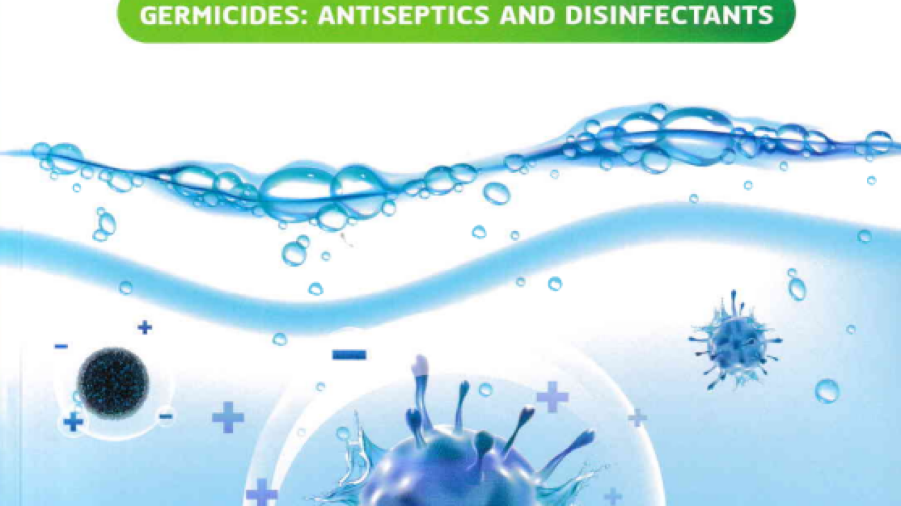 สารฆ่าเชื้อโรคสารระงับเชื้อและสารทำลายเชื้อ = Germicides : antiseptics and disinfectants#greenlibrary