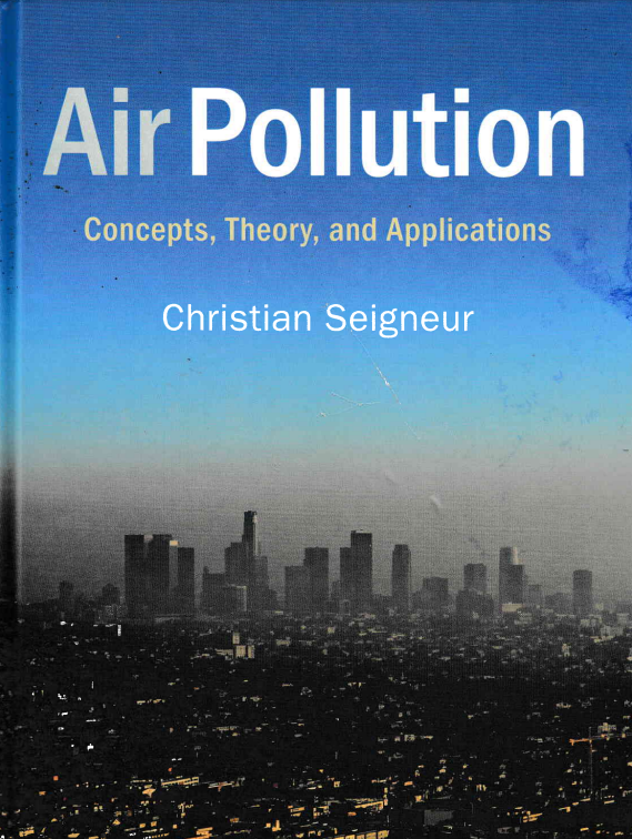 Air Pollution : Concepts, Theory, and Applications#greenlibrary